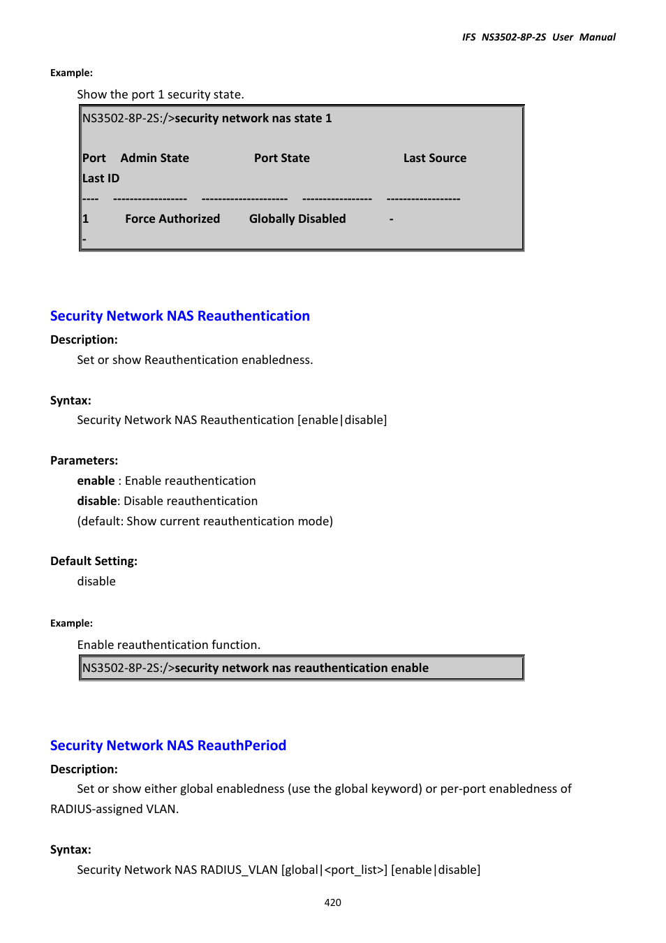 Security network nas reauthentication, Security network nas reauthperiod | Interlogix NS3502-8P-2S User Manual User Manual | Page 420 / 568