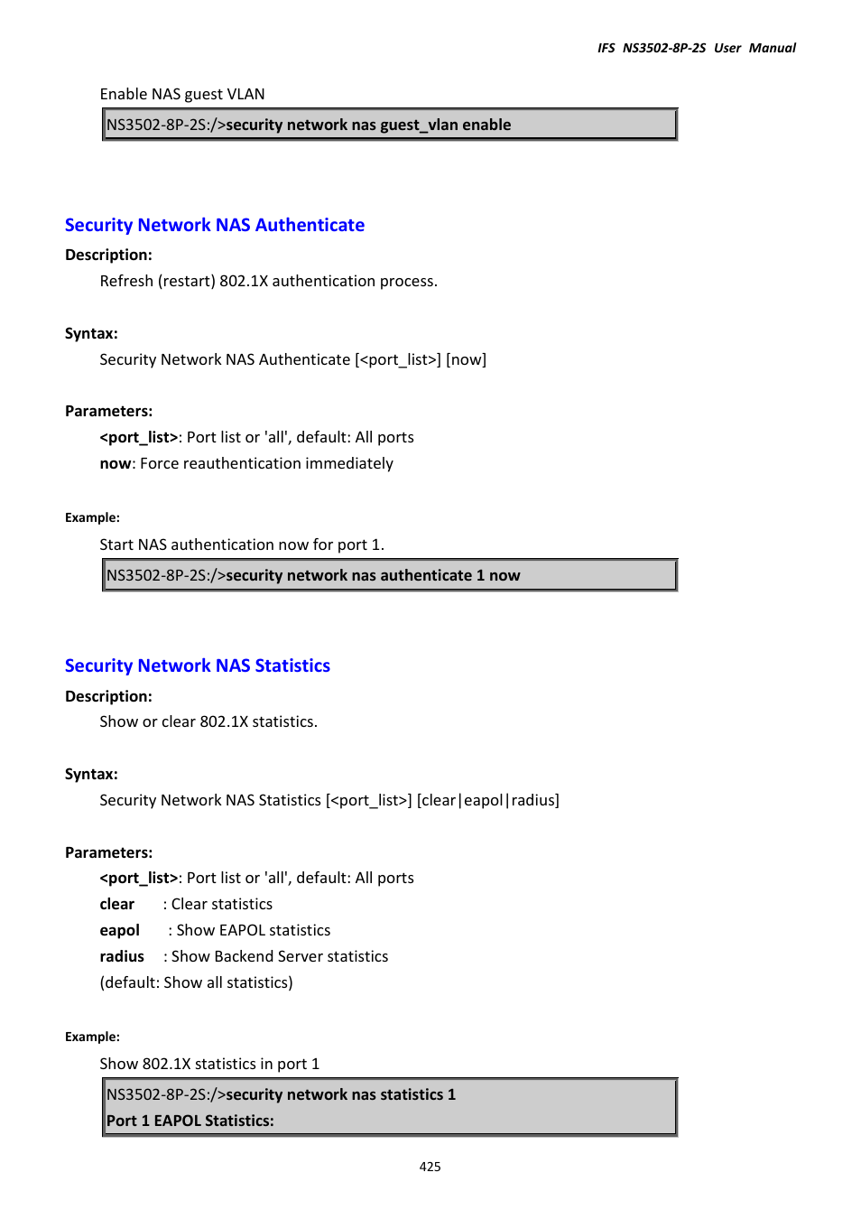 Security network nas authenticate, Security network nas statistics | Interlogix NS3502-8P-2S User Manual User Manual | Page 425 / 568