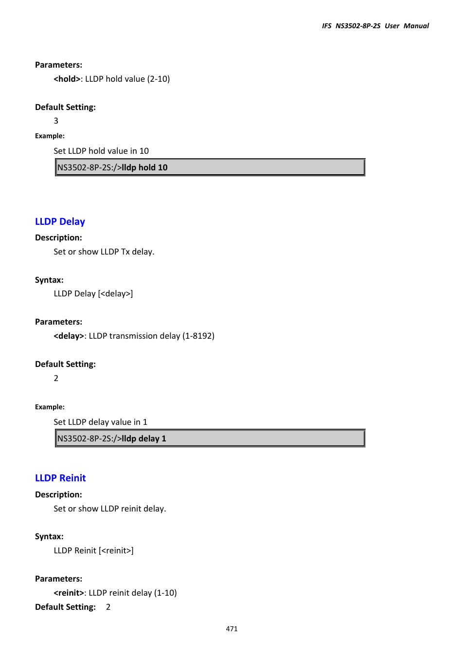 Lldp delay, Lldp reinit, Lldp delay lldp reinit | Interlogix NS3502-8P-2S User Manual User Manual | Page 471 / 568