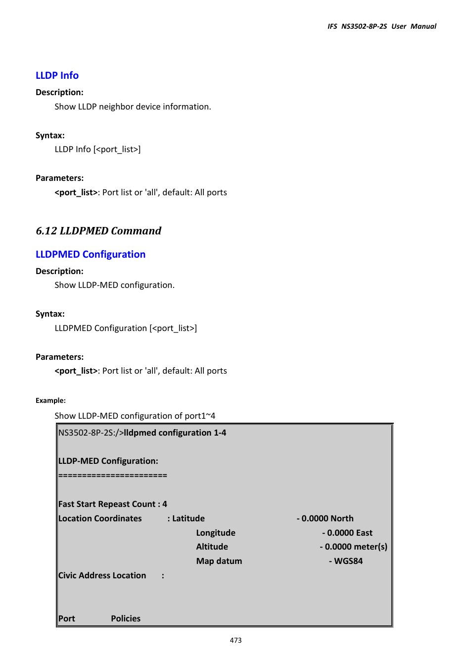 Lldp info, 12 lldpmed command, Lldpmed configuration | Interlogix NS3502-8P-2S User Manual User Manual | Page 473 / 568