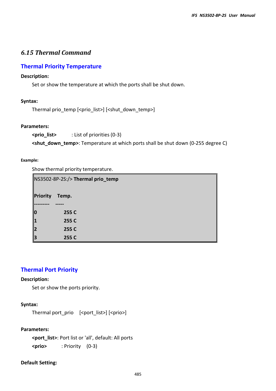 15 thermal command, Thermal priority temperature, Thermal port priority | Thermal priority temperature thermal port priority | Interlogix NS3502-8P-2S User Manual User Manual | Page 485 / 568