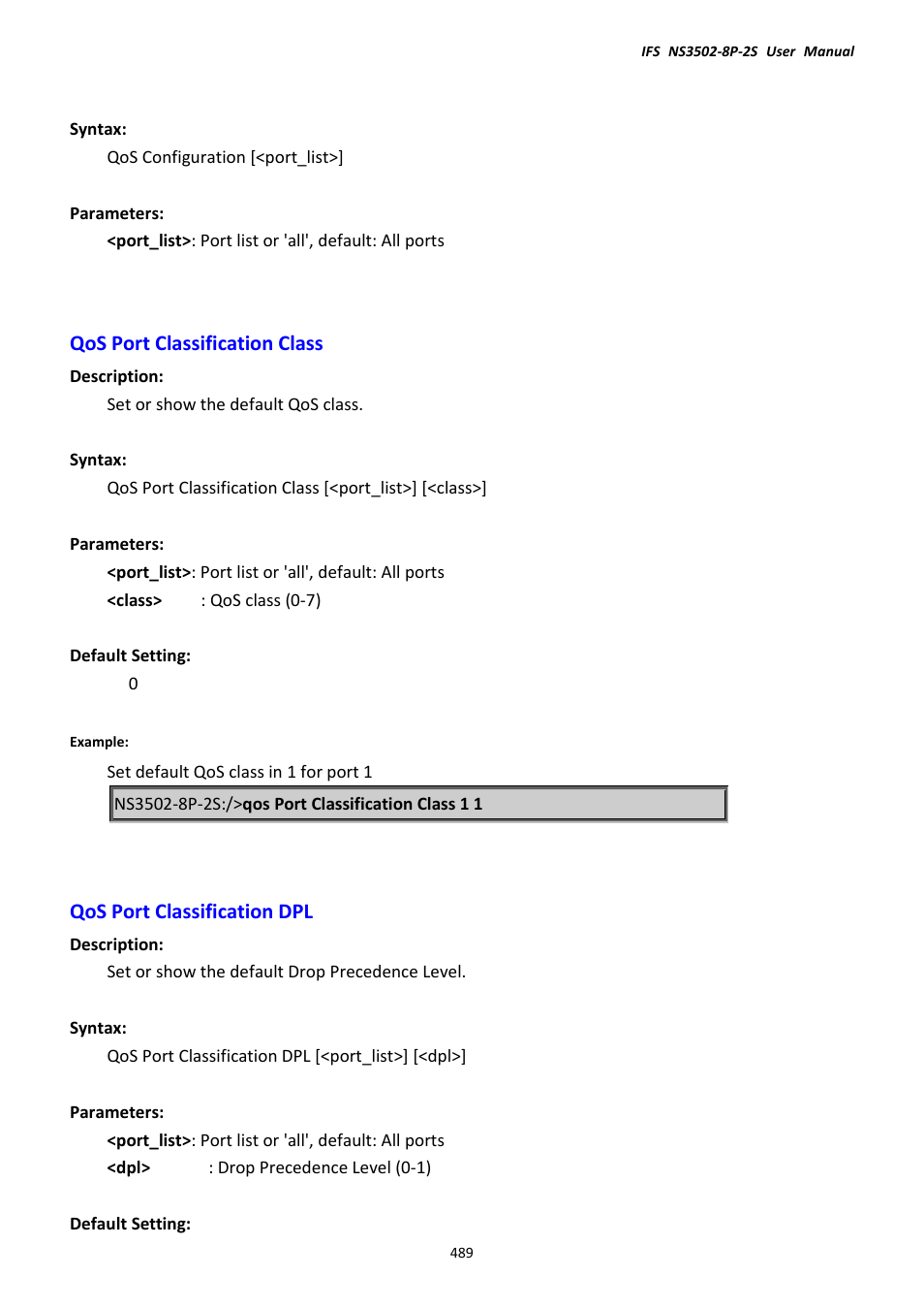 Qos port classification class, Qos port classification dpl | Interlogix NS3502-8P-2S User Manual User Manual | Page 489 / 568