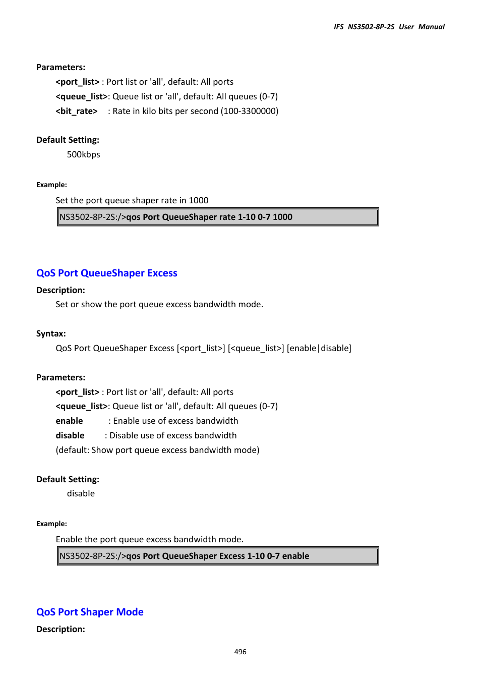 Qos port queueshaper excess, Qos port shaper mode, Qos port queueshaper excess qos port shaper mode | Interlogix NS3502-8P-2S User Manual User Manual | Page 496 / 568