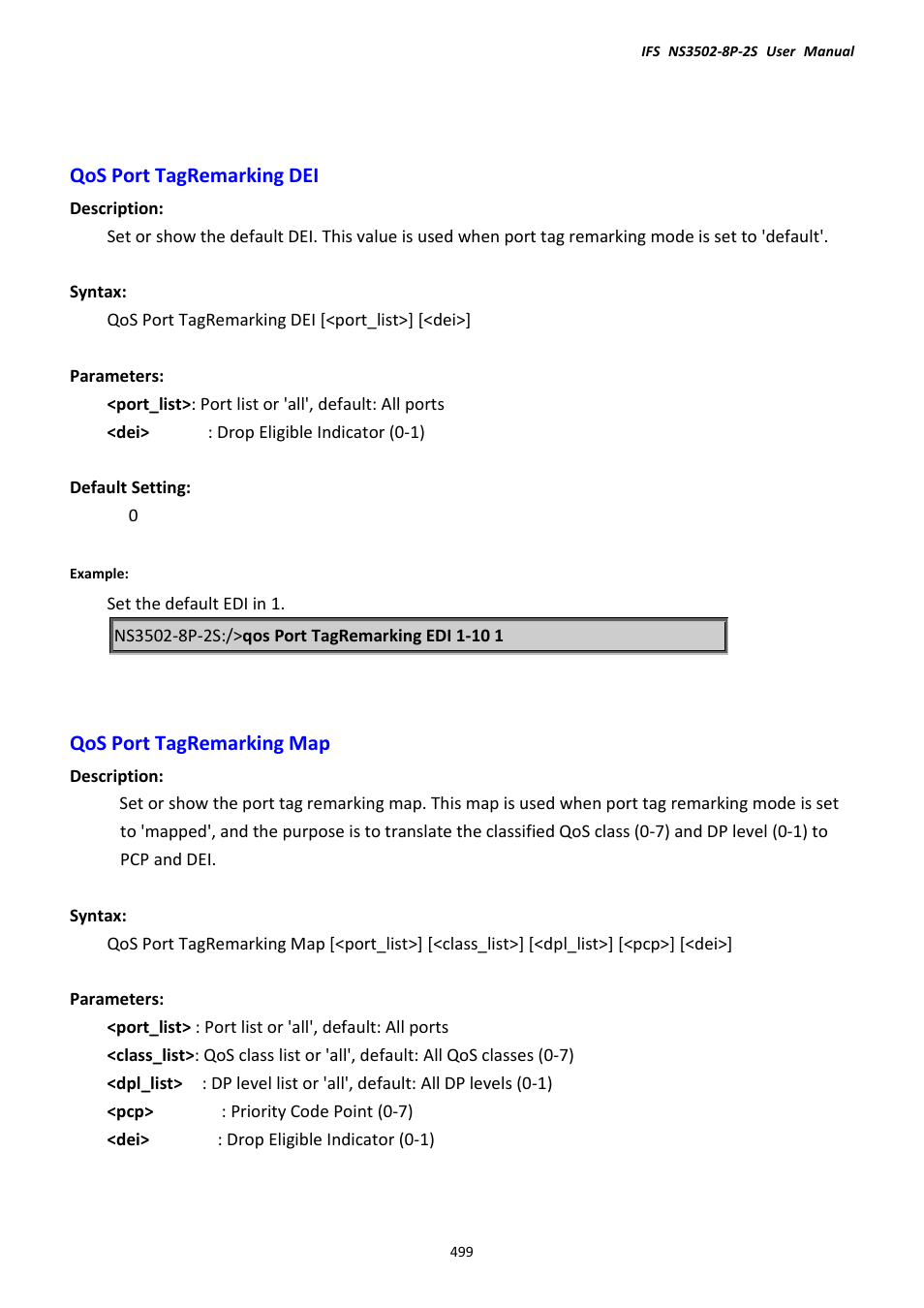 Qos port tagremarking dei, Qos port tagremarking map | Interlogix NS3502-8P-2S User Manual User Manual | Page 499 / 568