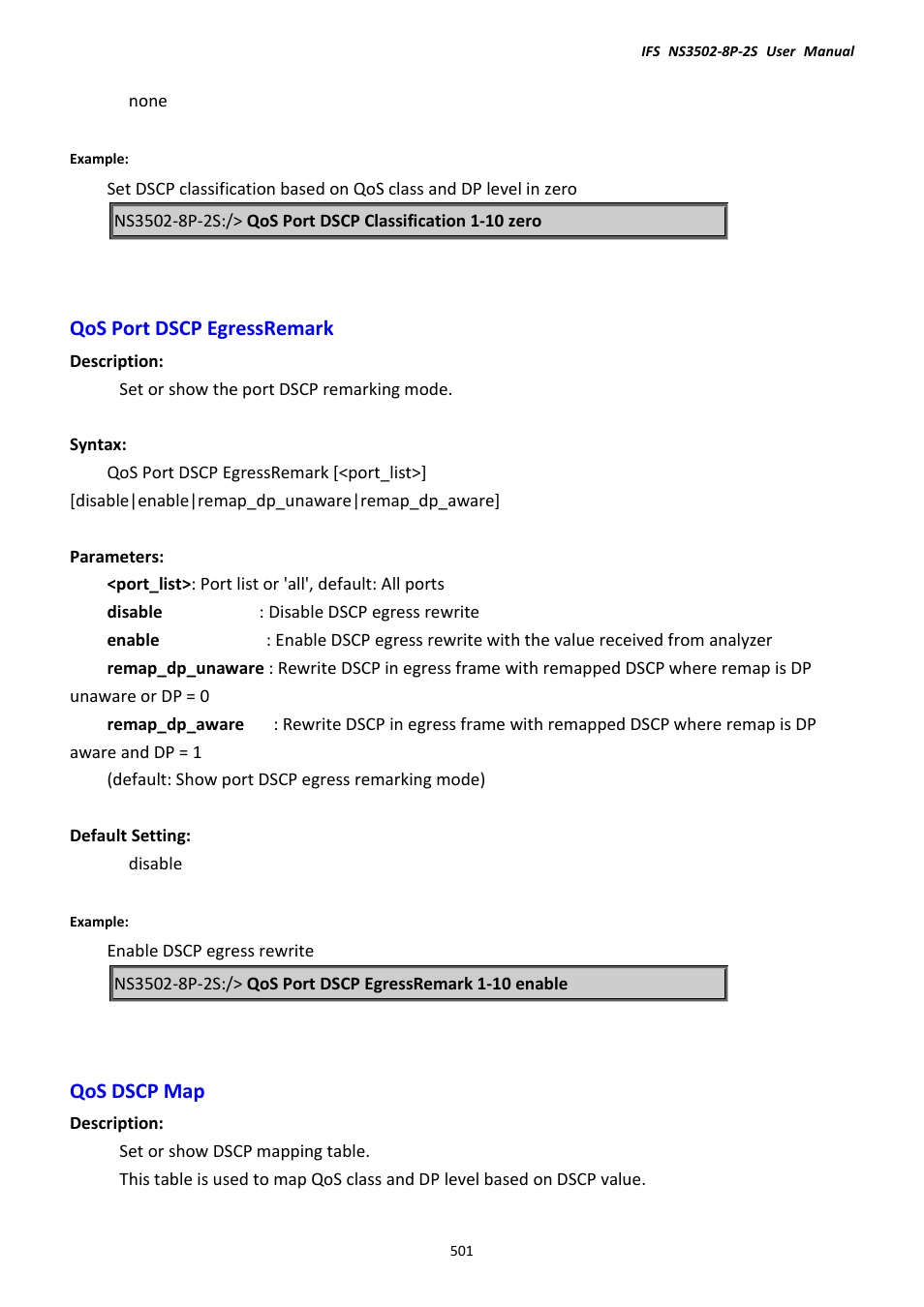 Qos port dscp egressremark, Qos dscp map | Interlogix NS3502-8P-2S User Manual User Manual | Page 501 / 568