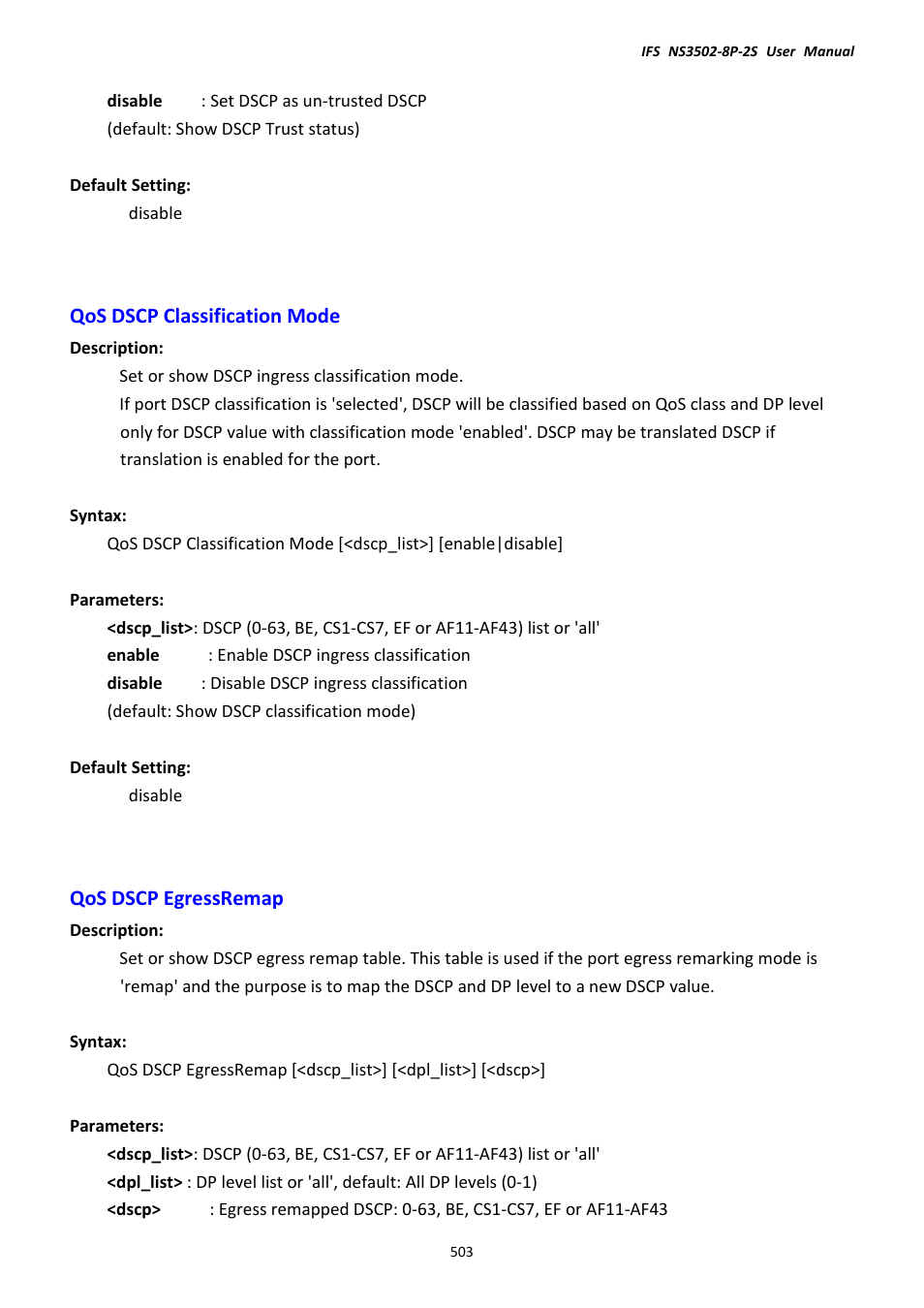 Qos dscp classification mode, Qos dscp egressremap, Qos dscp classification mode qos dscp egressremap | Interlogix NS3502-8P-2S User Manual User Manual | Page 503 / 568