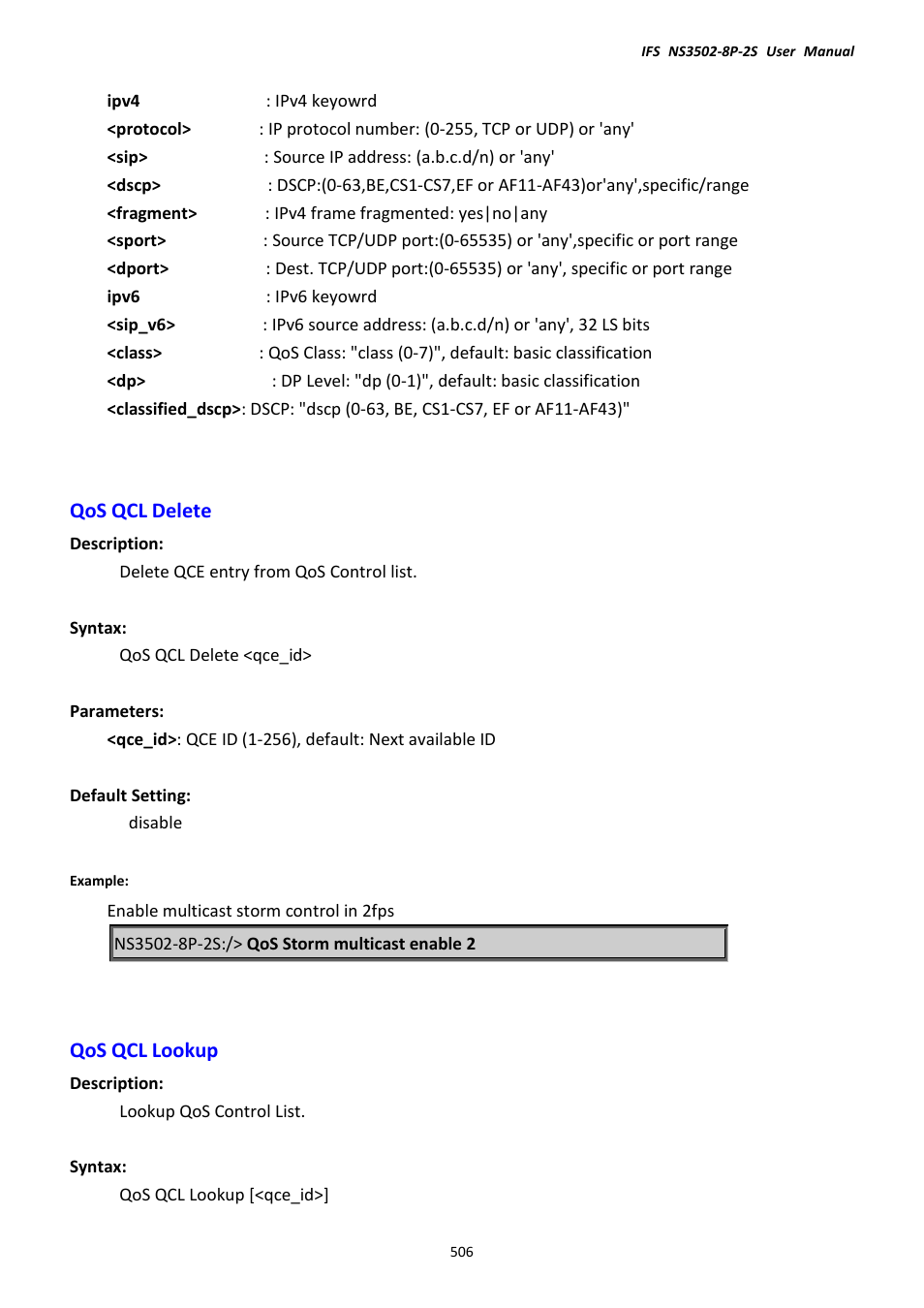 Qos qcl delete, Qos qcl lookup, Qos qcl delete qos qcl lookup | Interlogix NS3502-8P-2S User Manual User Manual | Page 506 / 568