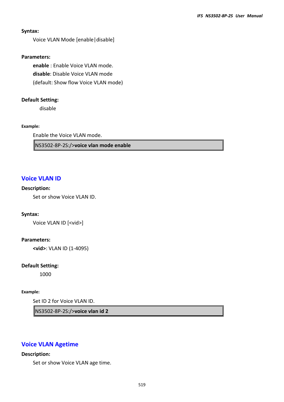 Voice vlan id, Voice vlan agetime, Voice vlan id voice vlan agetime | Interlogix NS3502-8P-2S User Manual User Manual | Page 519 / 568