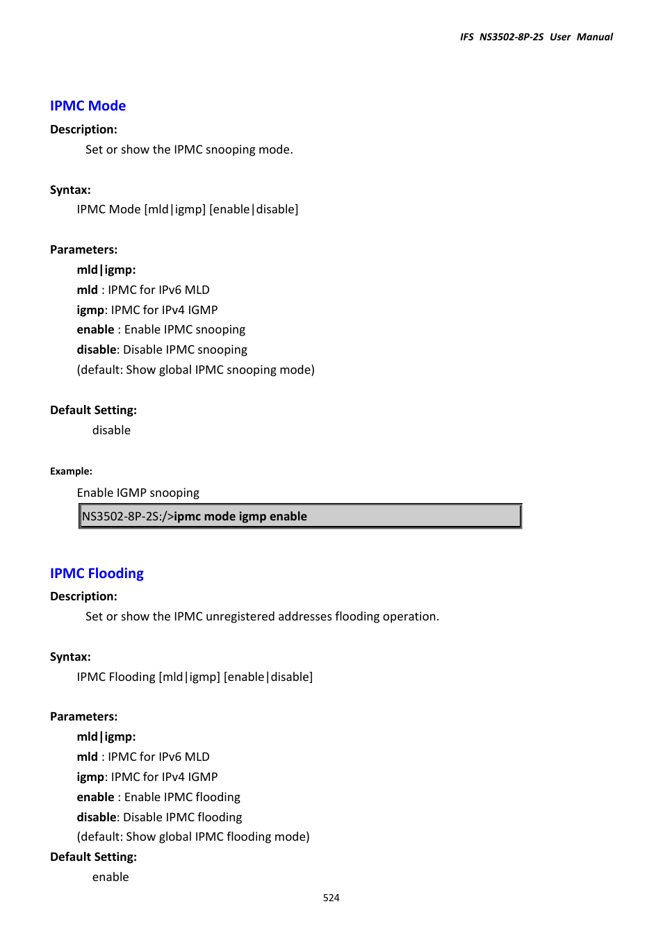 Ipmc mode, Ipmc flooding, Ipmc mode ipmc flooding | Interlogix NS3502-8P-2S User Manual User Manual | Page 524 / 568