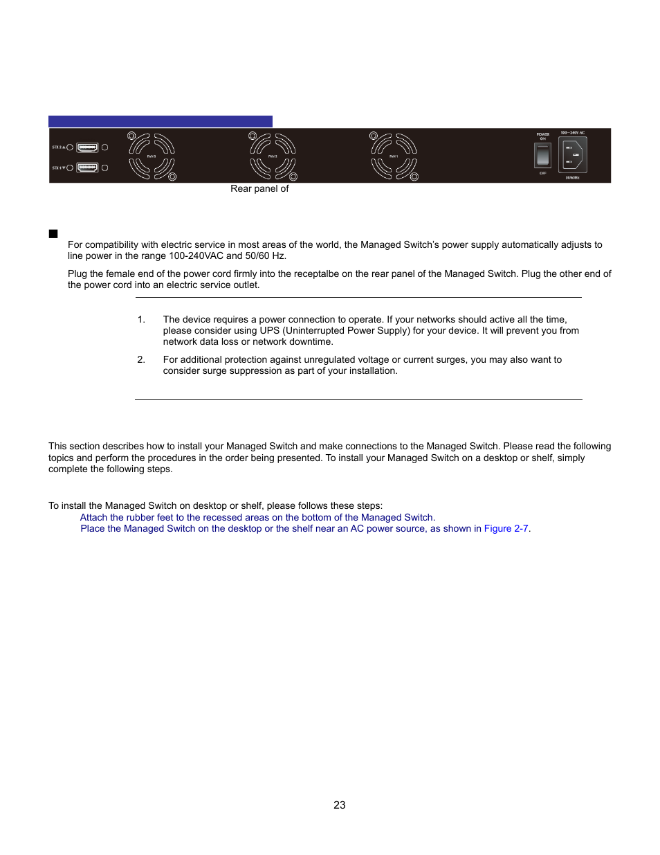 Install the switch, Desktop installation, Product description | Port management, Dscp remarking, Remote ip ping test, The poe provision process | Interlogix GE-DSSG-244-POE User Manual User Manual | Page 25 / 412