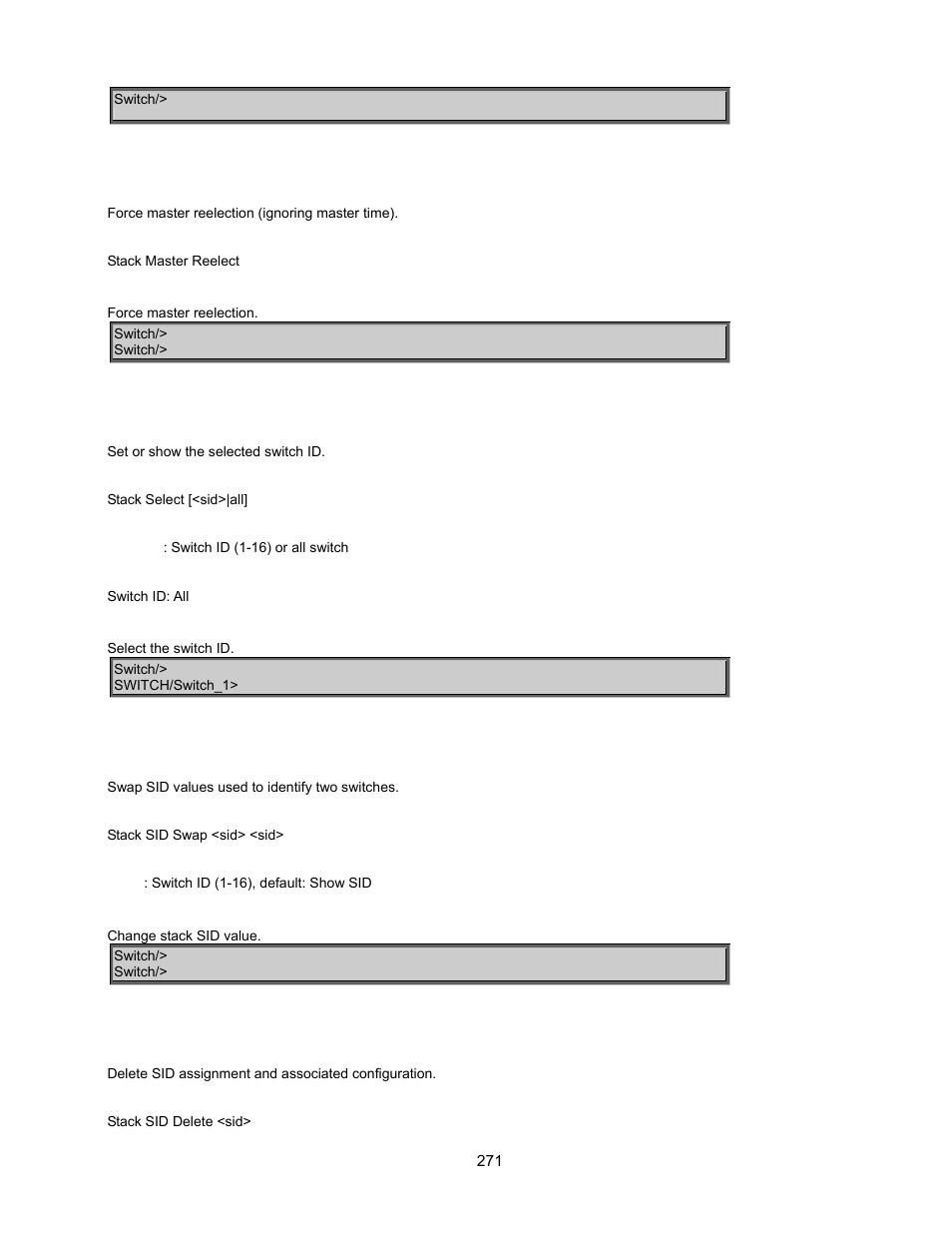 Stack master reelect, Stack select, Stack sid swap | Stack sid delete | Interlogix GE-DSSG-244-POE User Manual User Manual | Page 273 / 412