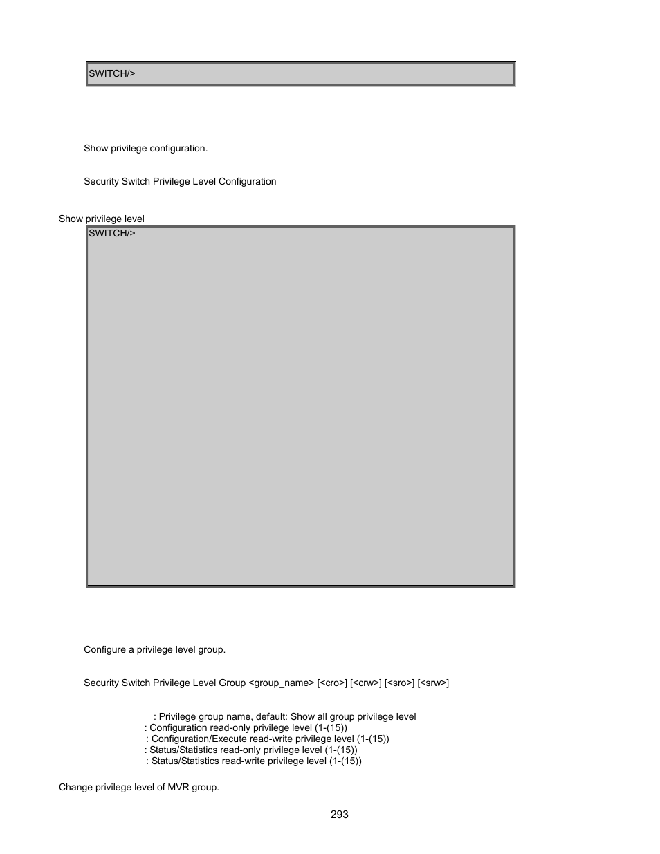 Security switch privilege level configuration, Security switch privilege level group | Interlogix GE-DSSG-244-POE User Manual User Manual | Page 295 / 412