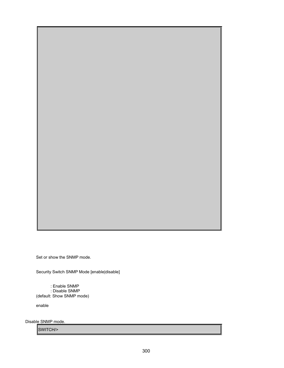 Security switch snmp mode | Interlogix GE-DSSG-244-POE User Manual User Manual | Page 302 / 412