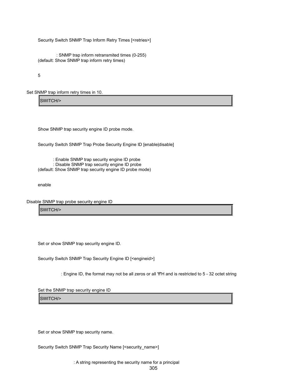 Security switch snmp trap probe security engine id, Security switch snmp trap security engine id, Security switch snmp trap security name | Interlogix GE-DSSG-244-POE User Manual User Manual | Page 307 / 412