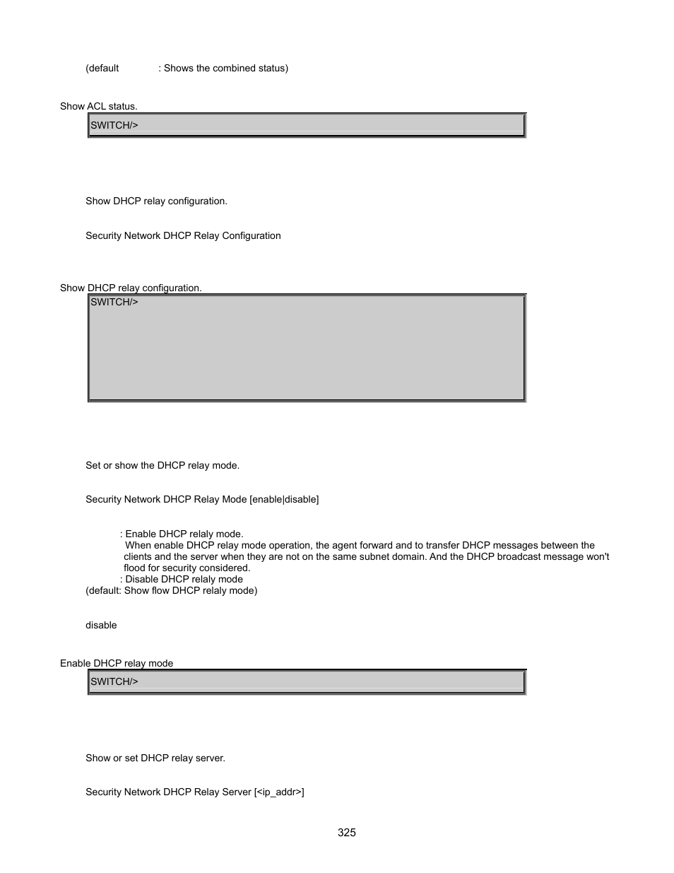 Security network dhcp relay configuration, Security network dhcp relay mode, Security network dhcp relay server | Interlogix GE-DSSG-244-POE User Manual User Manual | Page 327 / 412