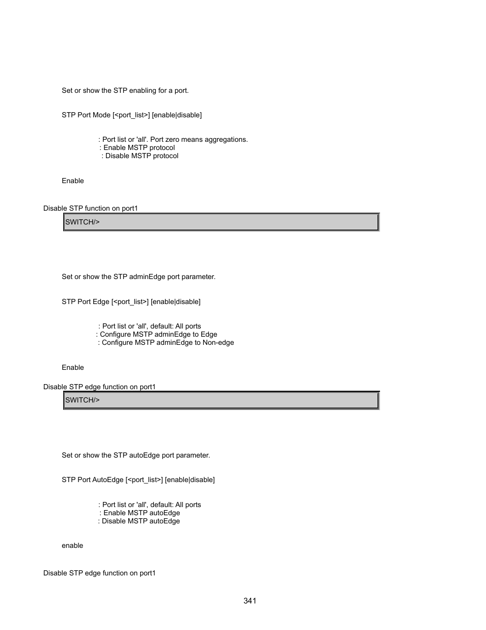 Stp port mode, Stp port edge, Stp port autoedge | Interlogix GE-DSSG-244-POE User Manual User Manual | Page 343 / 412