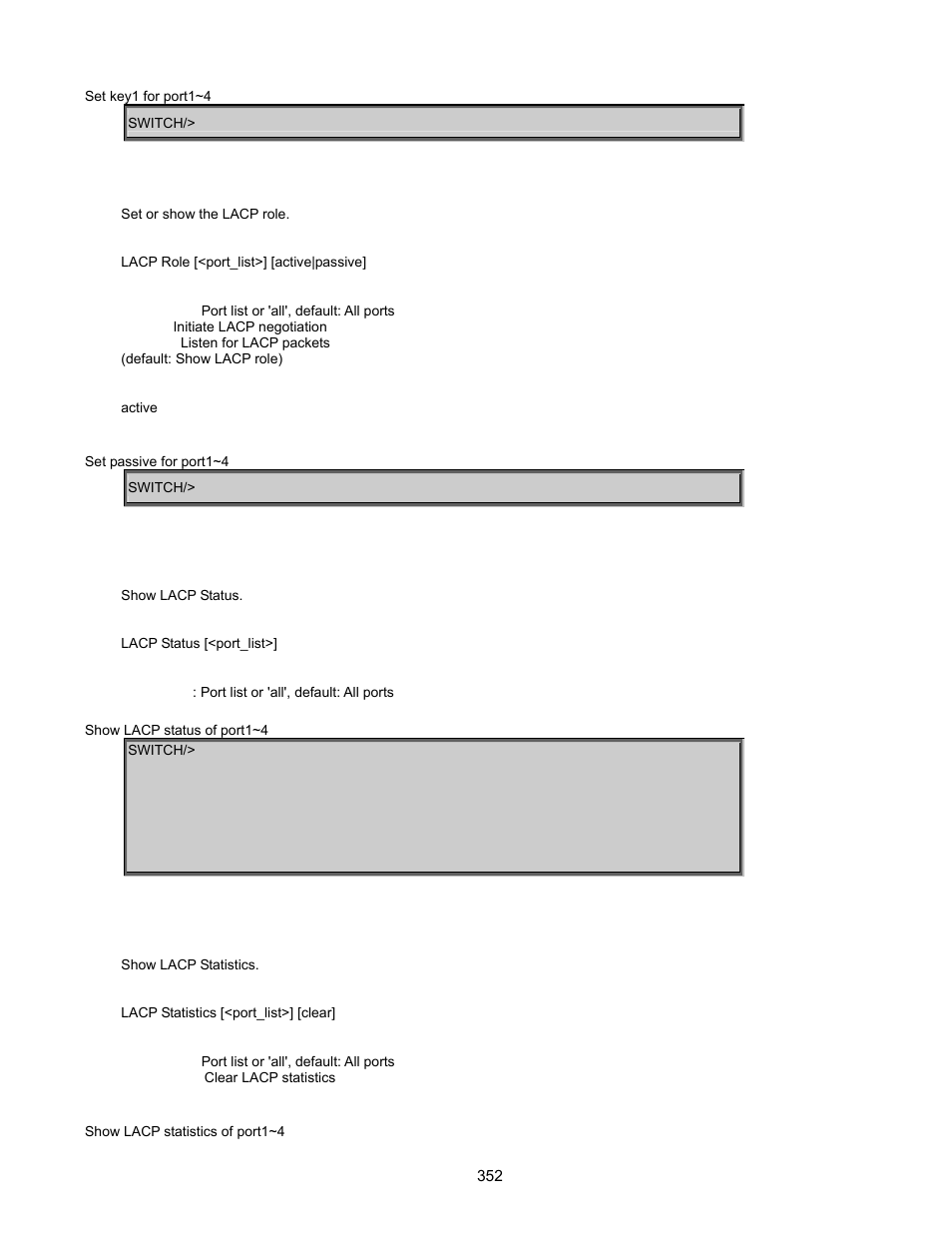 Lacp role, Lacp status, Lacp statistics | Interlogix GE-DSSG-244-POE User Manual User Manual | Page 354 / 412