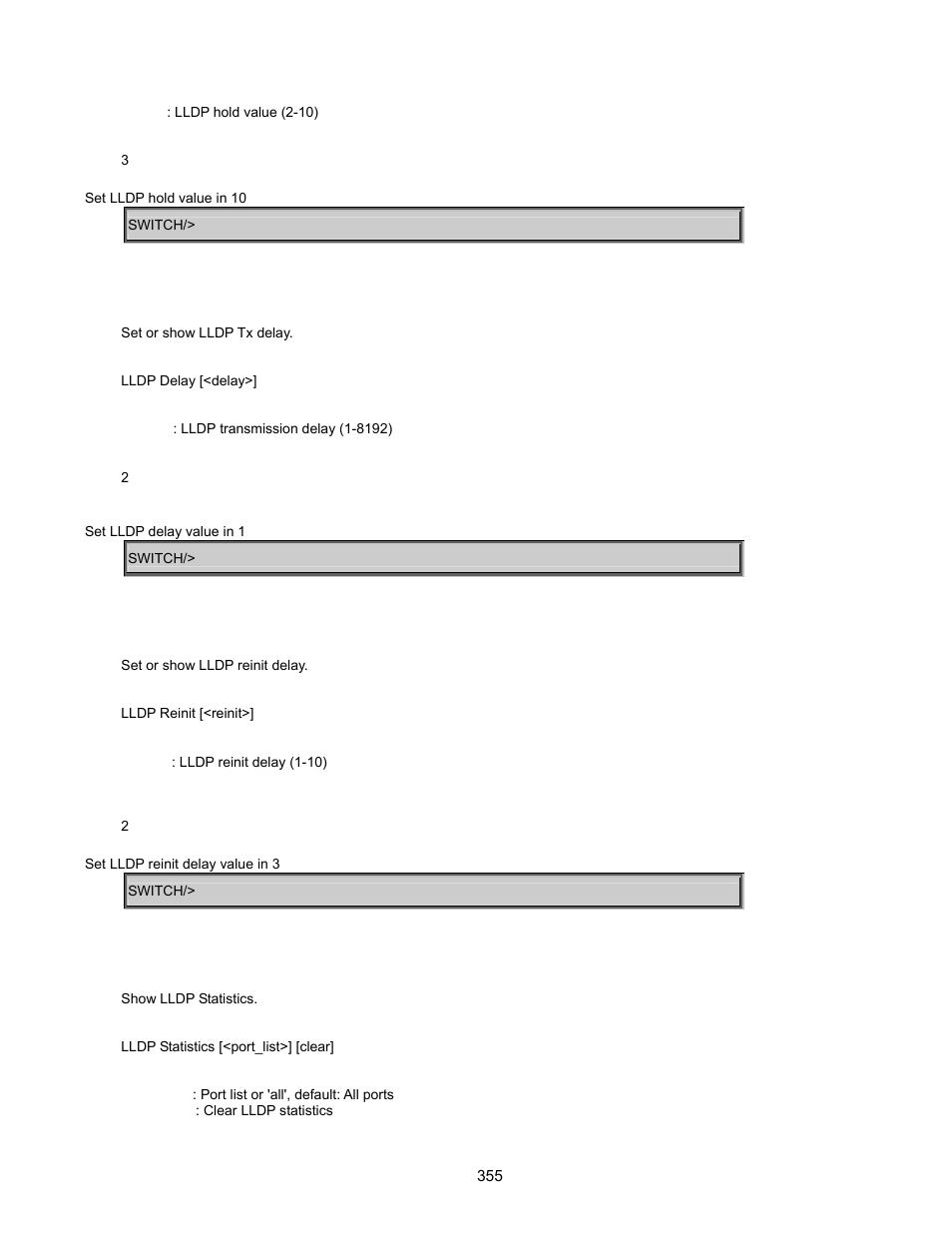 Lldp delay, Lldp reinit, Lldp statistics | Interlogix GE-DSSG-244-POE User Manual User Manual | Page 357 / 412