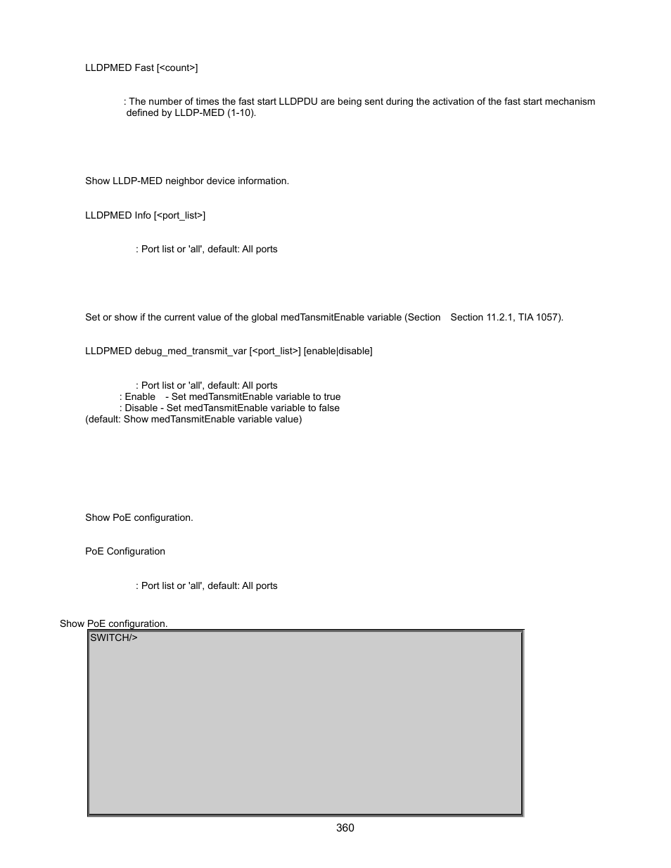 Lldpmed info, Lldpmed debuge_med_transmit_var, Power over ethernet command | Poe configuration | Interlogix GE-DSSG-244-POE User Manual User Manual | Page 362 / 412