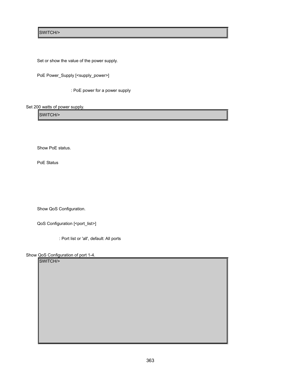 Poe power supply, Poe status, Quality of service command | Qos configuration | Interlogix GE-DSSG-244-POE User Manual User Manual | Page 365 / 412