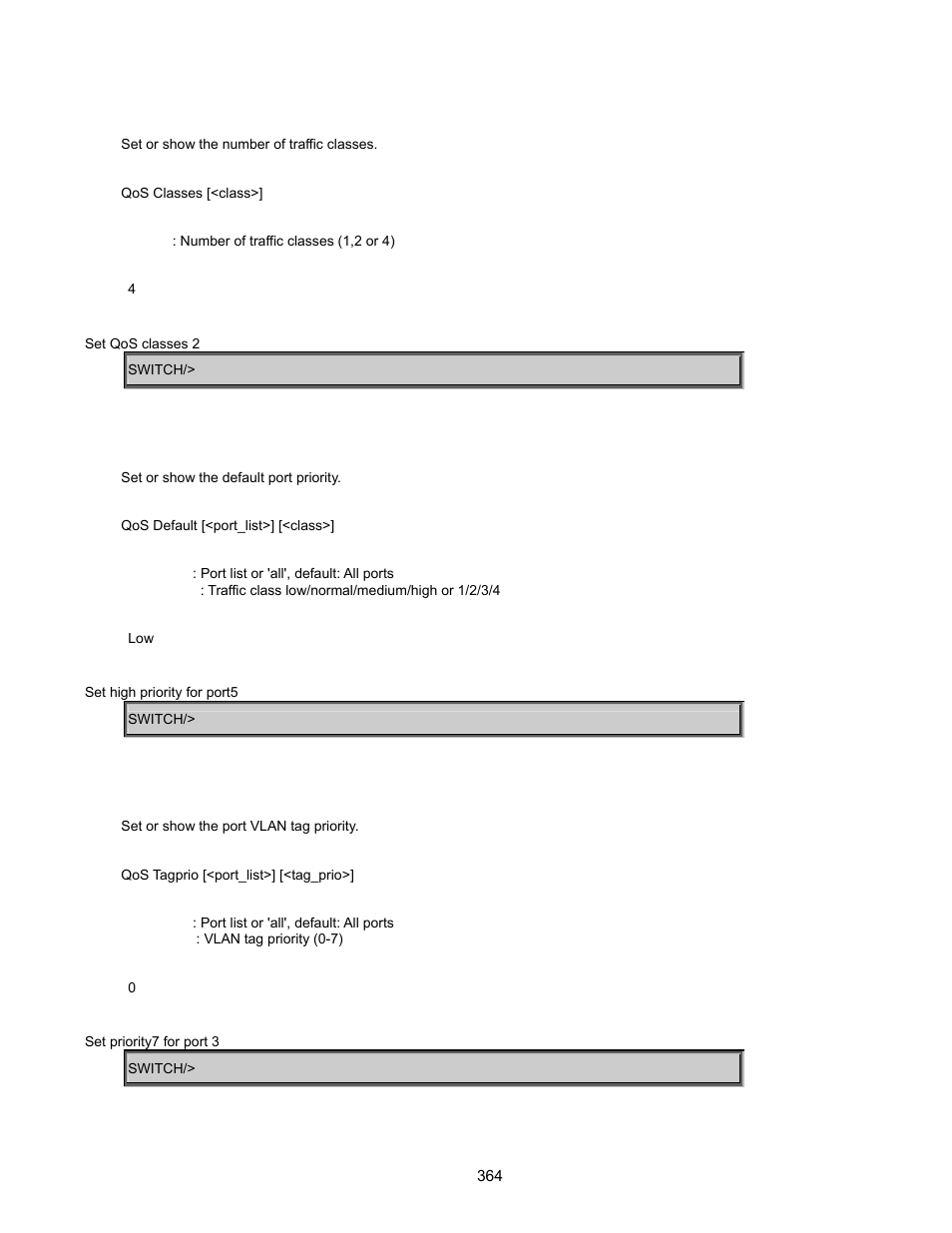 Qos classes, Qos default, Qos tag priority | Interlogix GE-DSSG-244-POE User Manual User Manual | Page 366 / 412
