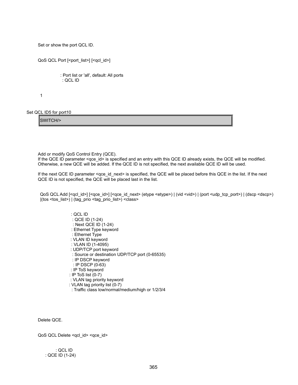 Qos qcl port, Qos qcl add, Qos qcl delete | Interlogix GE-DSSG-244-POE User Manual User Manual | Page 367 / 412