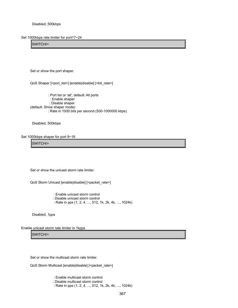 Qos shaper, Qos storm unicast, Qos strom multicast | Interlogix GE-DSSG-244-POE User Manual User Manual | Page 369 / 412