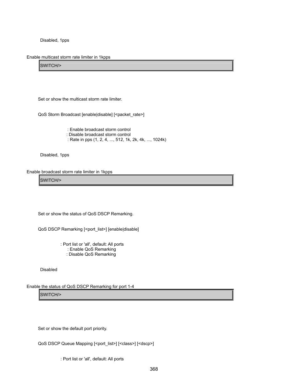 Qos strom broadcast, Qos dscp remarking, Qos dscp queue mapping | Interlogix GE-DSSG-244-POE User Manual User Manual | Page 370 / 412