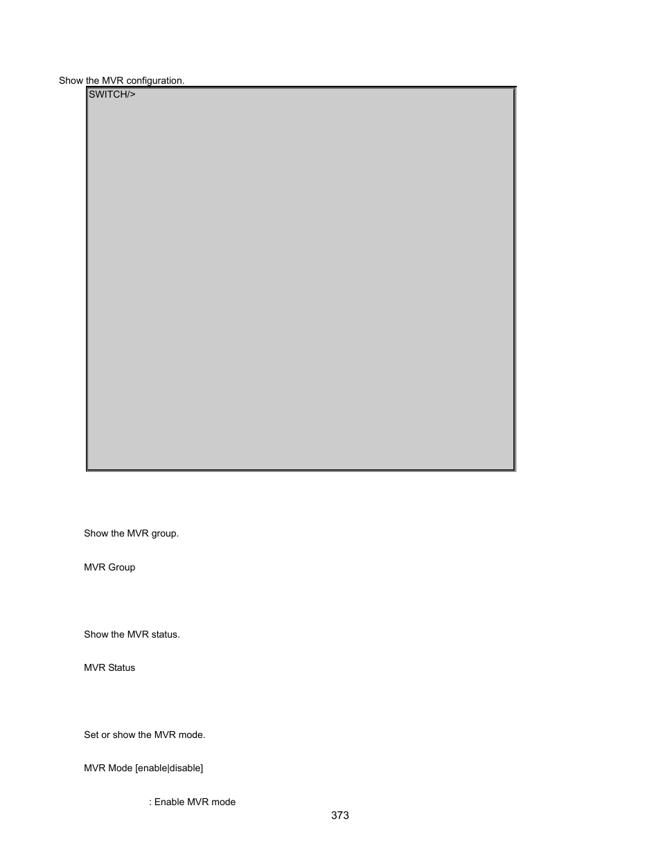 Mvr group, Mvr status, Mvr mode | Interlogix GE-DSSG-244-POE User Manual User Manual | Page 375 / 412