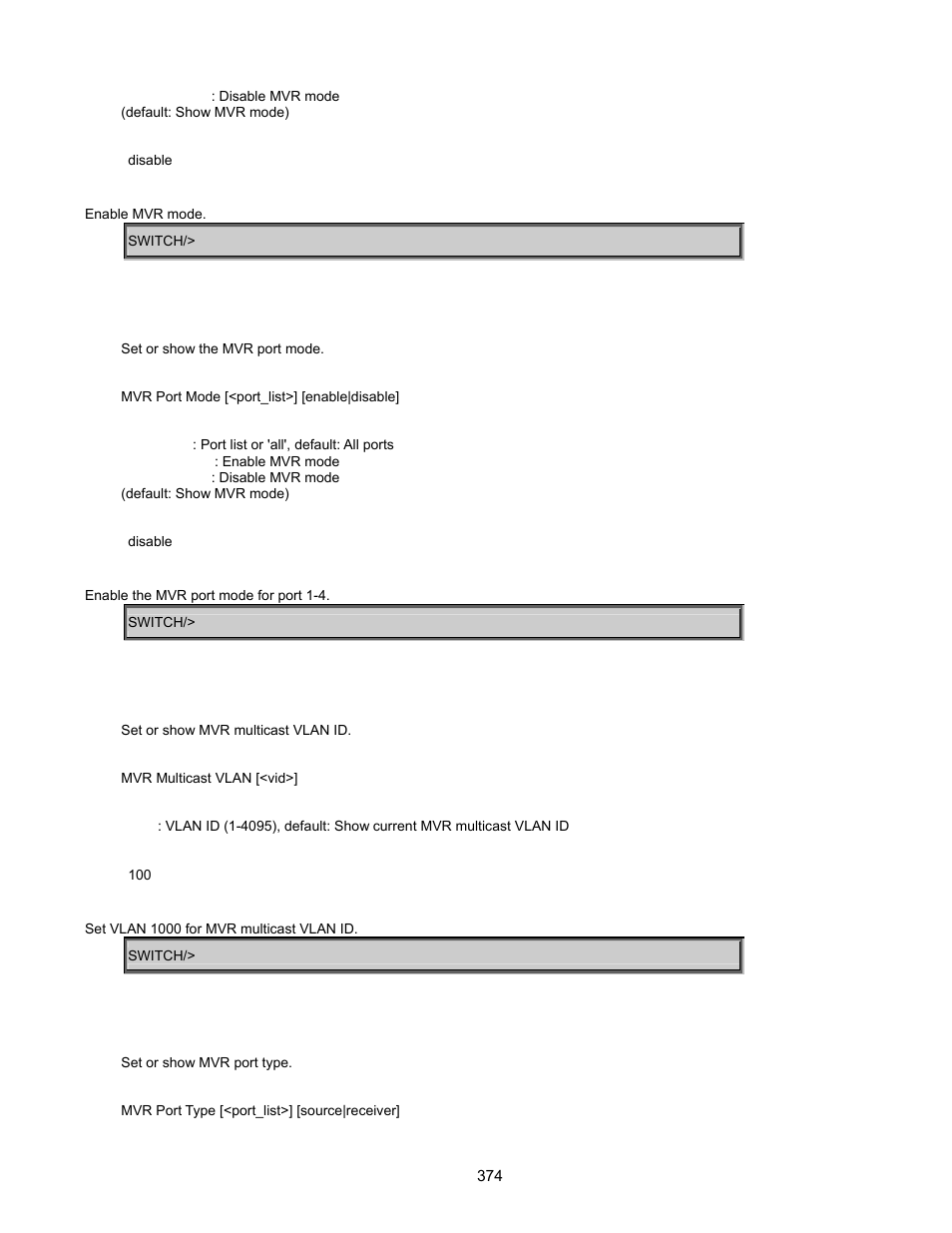 Mvr port mode, Mvr multicast vlan, Mvr port type | Interlogix GE-DSSG-244-POE User Manual User Manual | Page 376 / 412