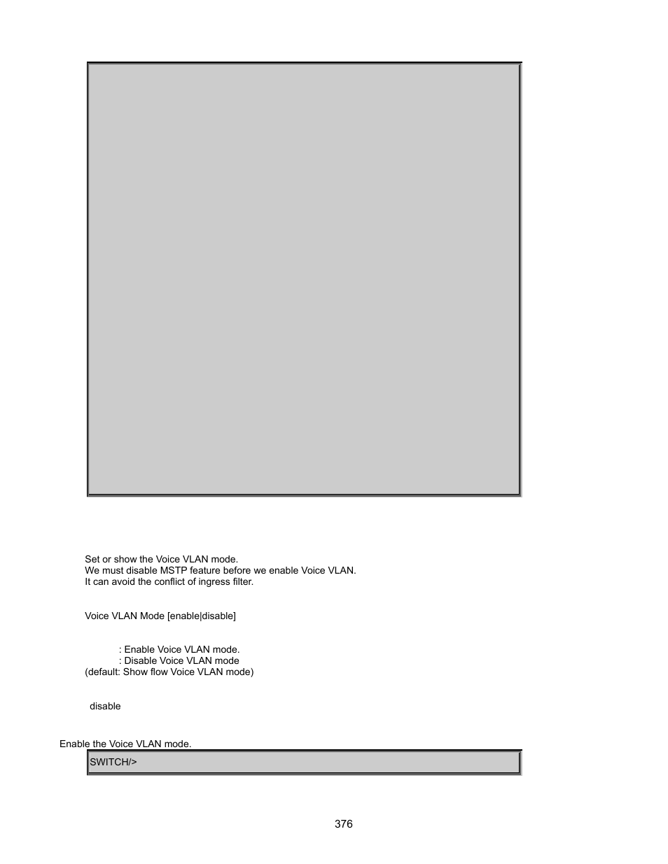 Voice vlan mode | Interlogix GE-DSSG-244-POE User Manual User Manual | Page 378 / 412