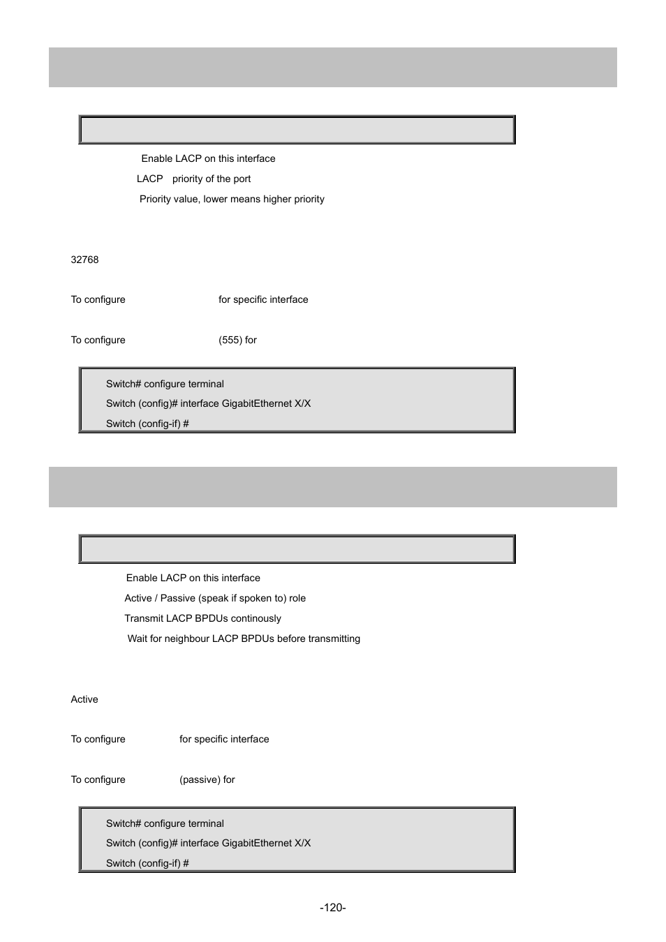 47 lacp port-priority, 48 lacp role | Interlogix NS4702-24P-4S-4X Command Line Guide User Manual | Page 120 / 434