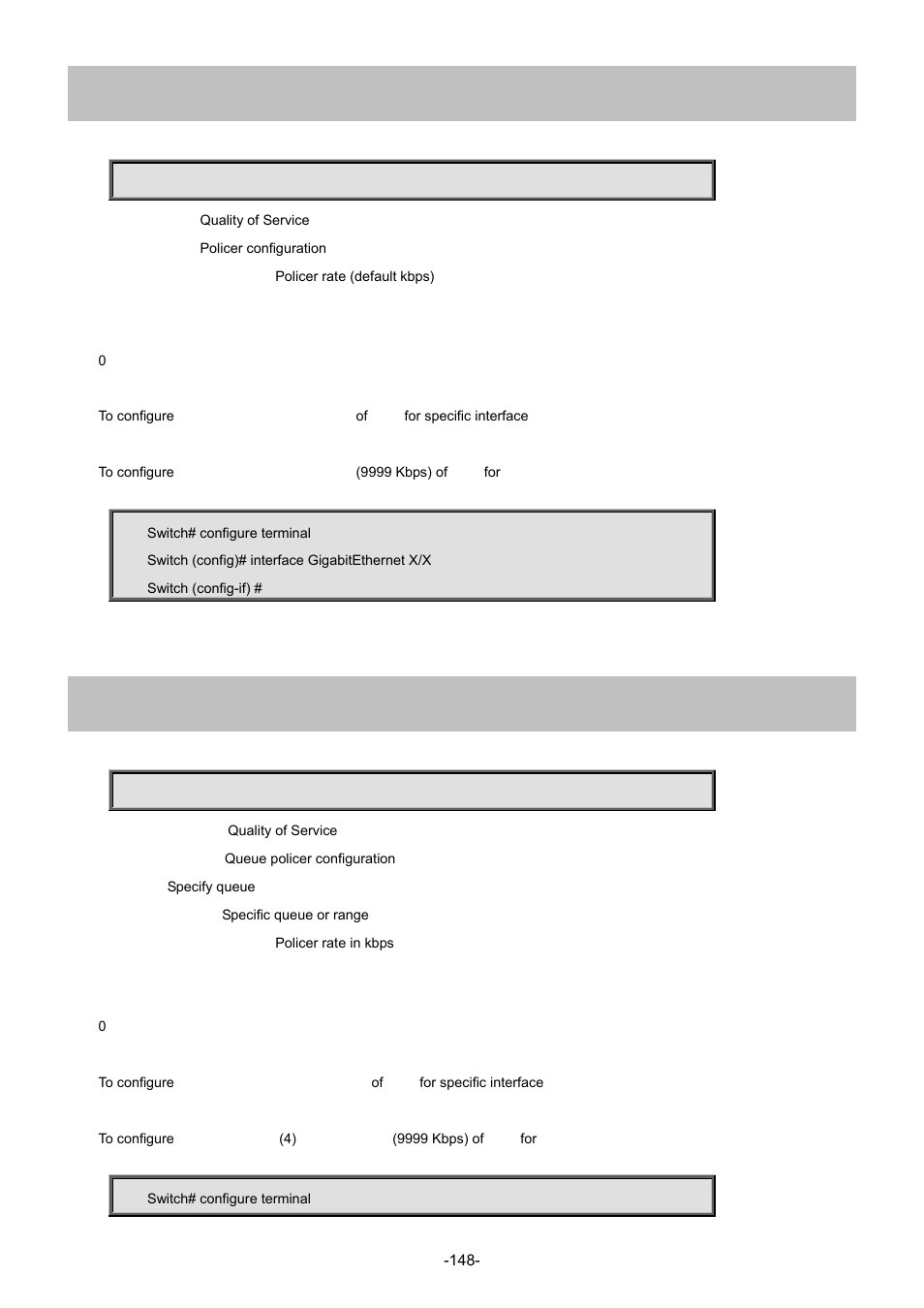 98 qos policer, 99 qos queue-policer queue | Interlogix NS4702-24P-4S-4X Command Line Guide User Manual | Page 148 / 434