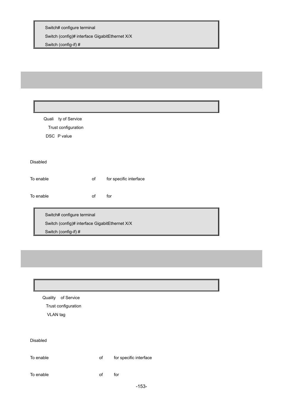 107 qos trust dscp, 108 qos trust tag | Interlogix NS4702-24P-4S-4X Command Line Guide User Manual | Page 153 / 434
