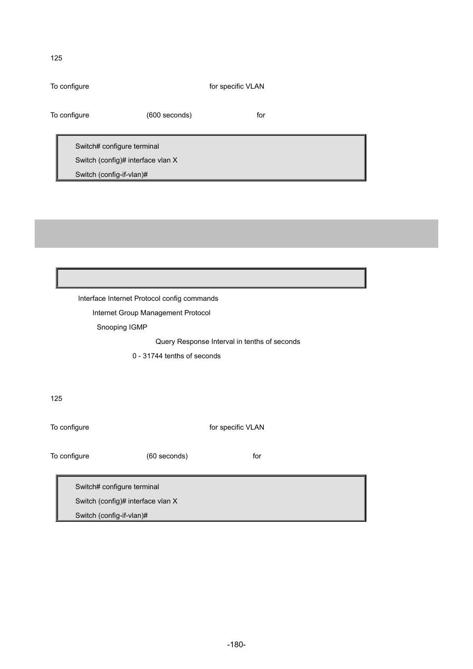 15 ip igmp snooping query-max-response-time | Interlogix NS4702-24P-4S-4X Command Line Guide User Manual | Page 180 / 434