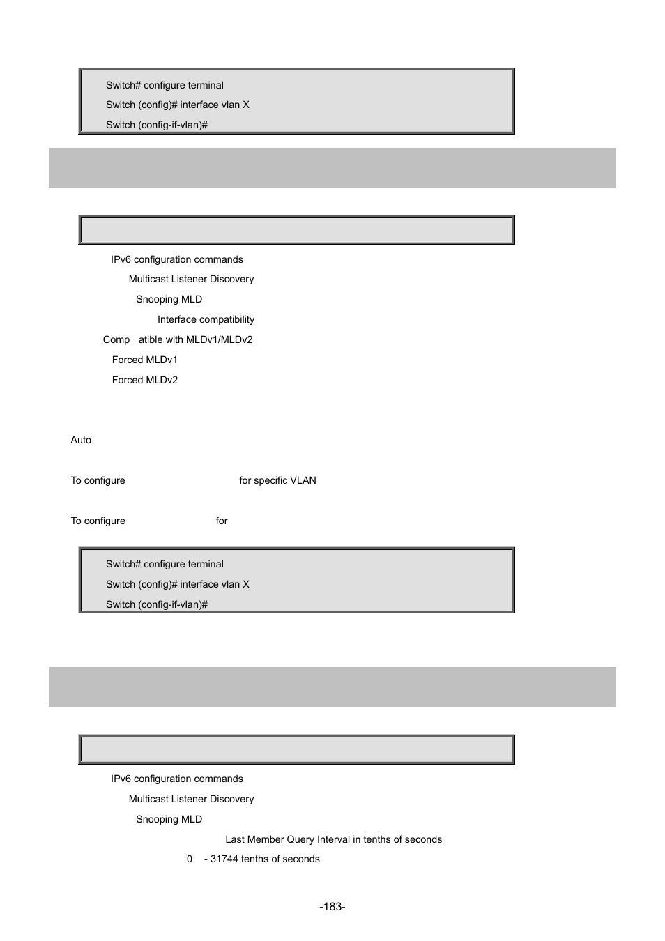 20 ipv6 mld snooping compatibility, 21 ipv6 mld snooping last-member-query-interval | Interlogix NS4702-24P-4S-4X Command Line Guide User Manual | Page 183 / 434