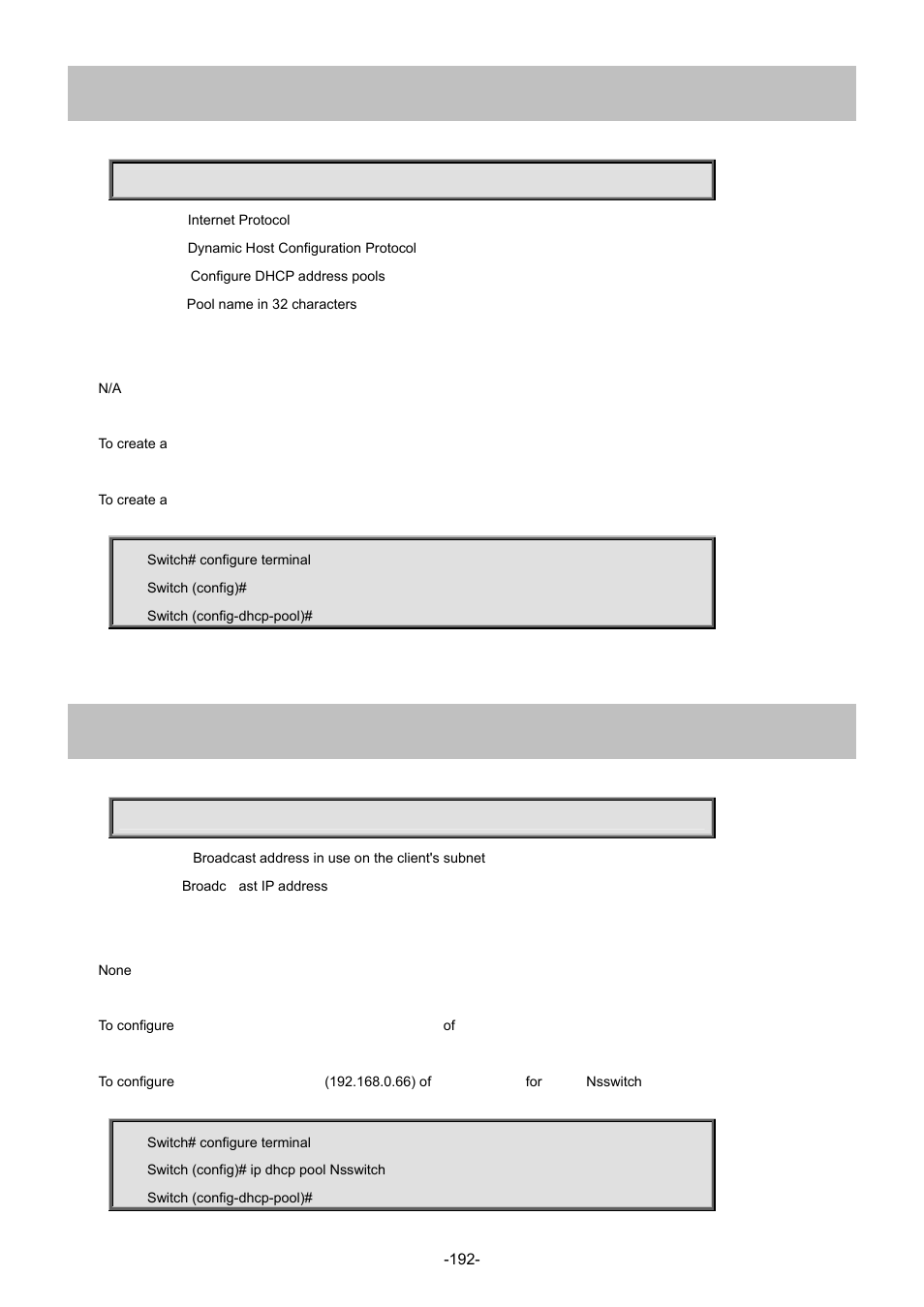 73 ip dhcp pool, 1 broadcast | Interlogix NS4702-24P-4S-4X Command Line Guide User Manual | Page 192 / 434