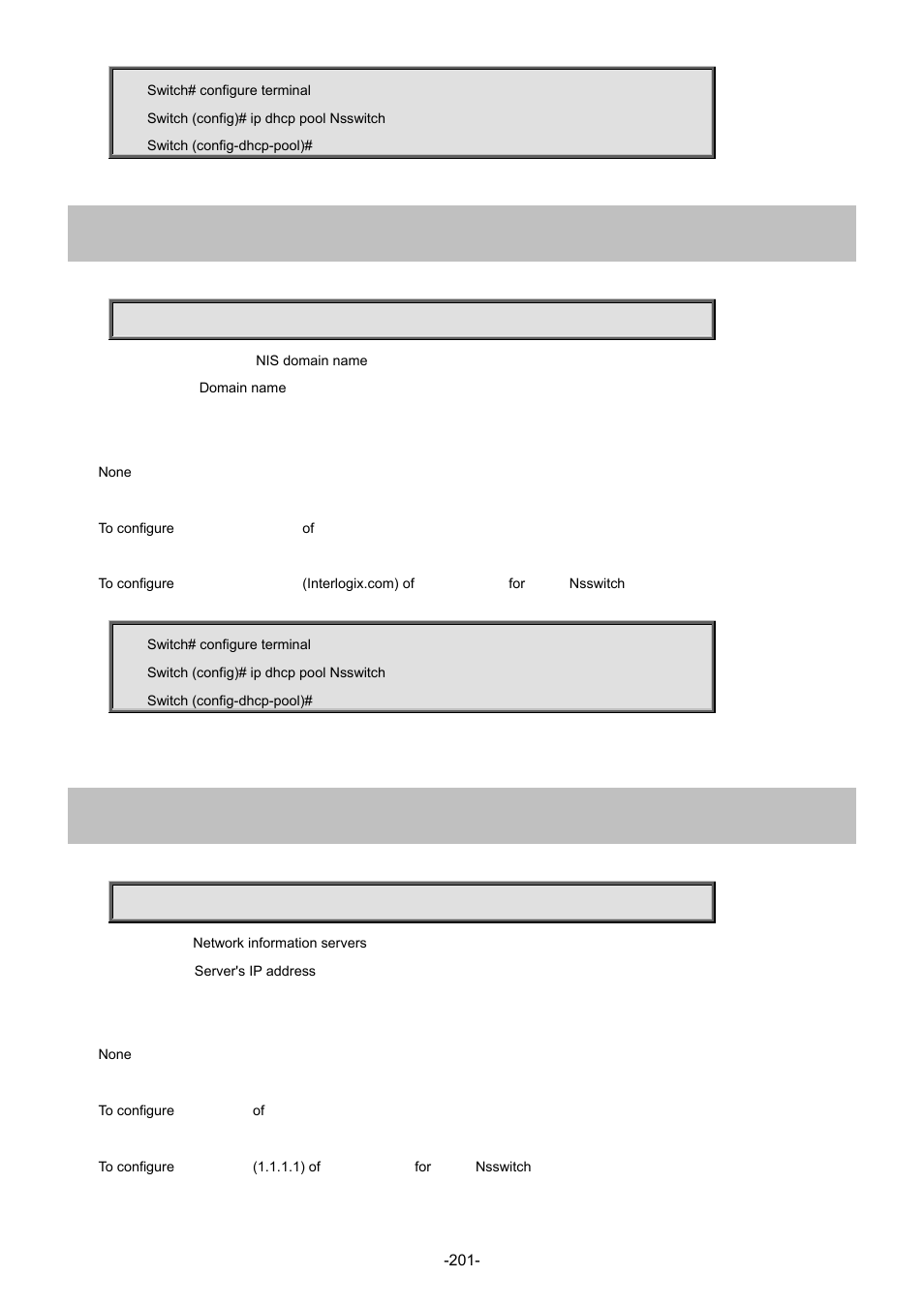 18 nis-domain-name, 19 nis-server | Interlogix NS4702-24P-4S-4X Command Line Guide User Manual | Page 201 / 434