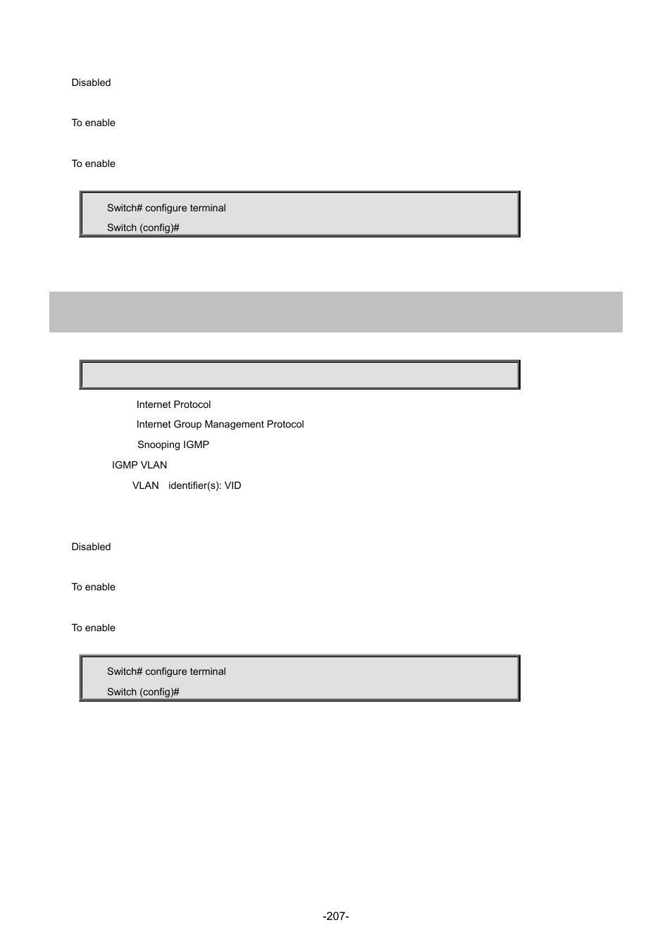 81 ip igmp snooping vlan | Interlogix NS4702-24P-4S-4X Command Line Guide User Manual | Page 207 / 434