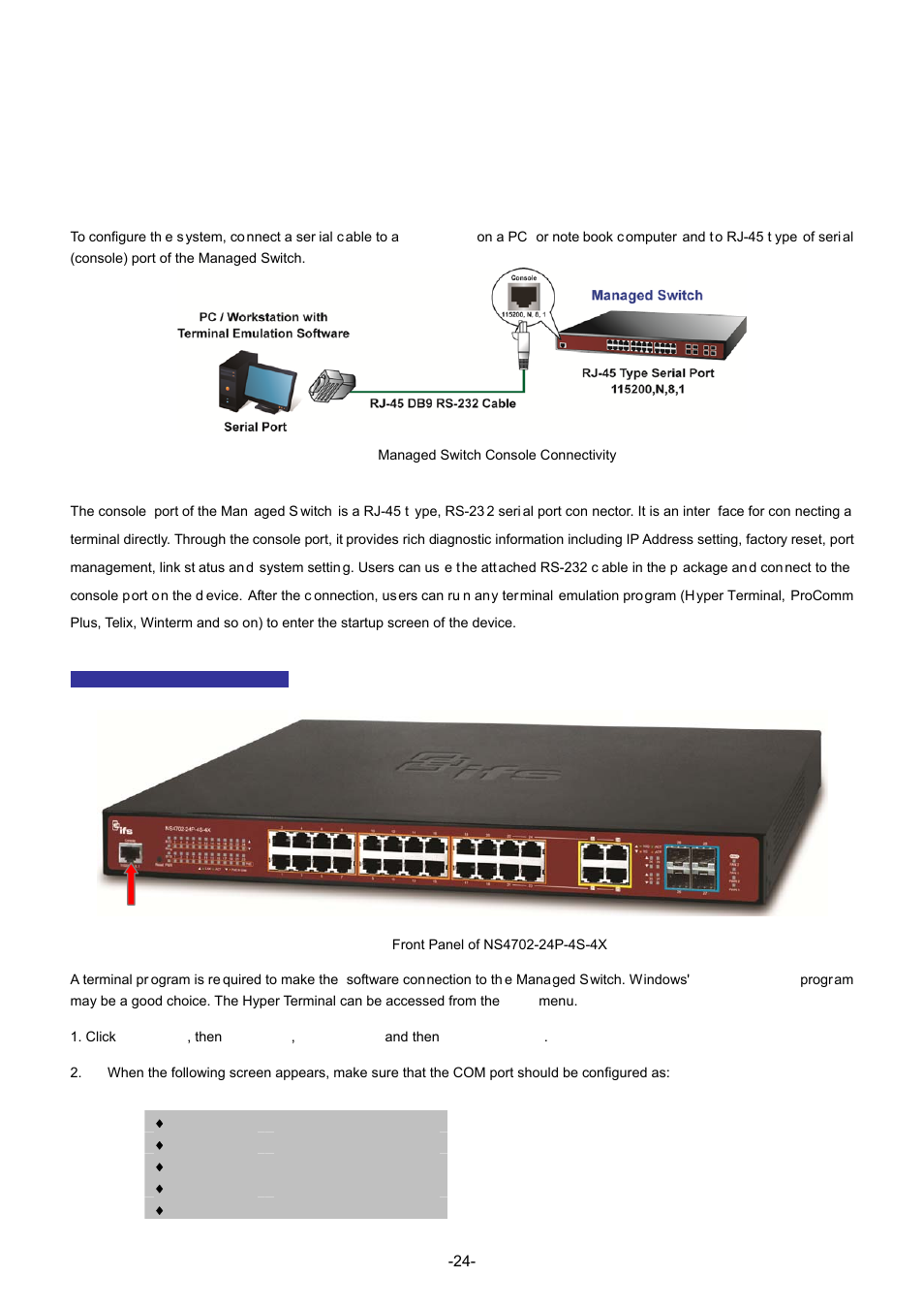 Chapter 2 console cli management, 1 terminal setup | Interlogix NS4702-24P-4S-4X Command Line Guide User Manual | Page 24 / 434