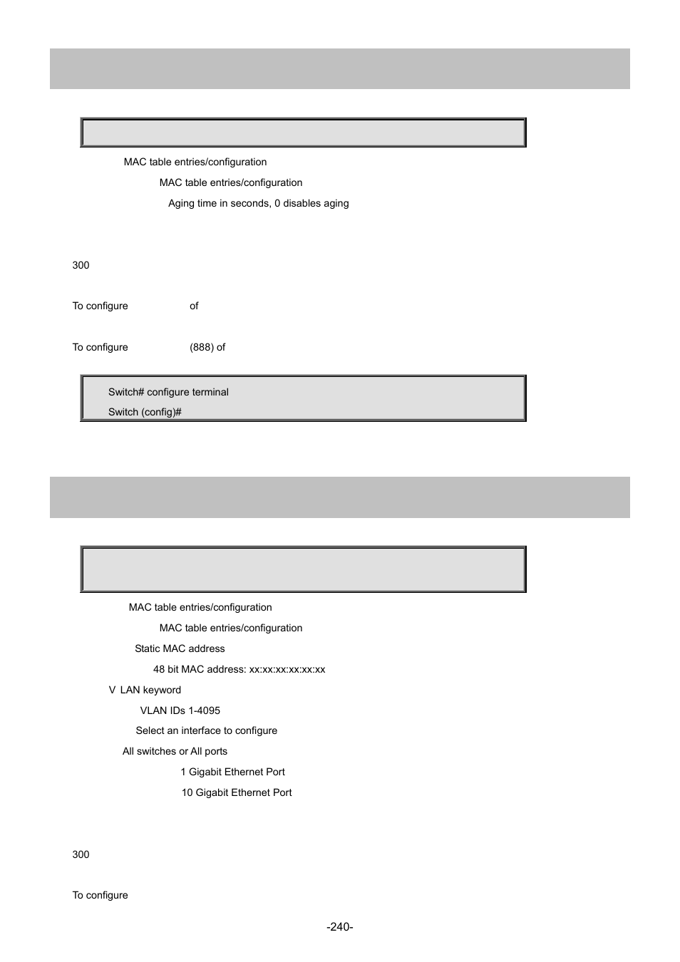 121 mac address-table aging-time, 122 mac address-table static | Interlogix NS4702-24P-4S-4X Command Line Guide User Manual | Page 240 / 434