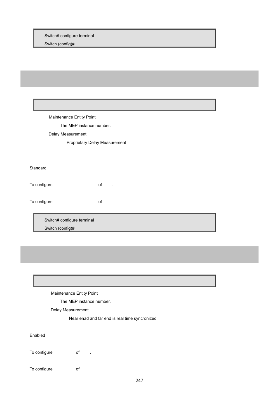 131 mep <instance> dm proprietary, 132 mep <instance> dm syncronized | Interlogix NS4702-24P-4S-4X Command Line Guide User Manual | Page 247 / 434