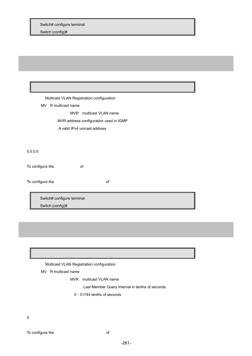 153 mvr name <mvr_name> igmp-address, 154 mvr name <mvr_name> last-member-query-interval | Interlogix NS4702-24P-4S-4X Command Line Guide User Manual | Page 261 / 434