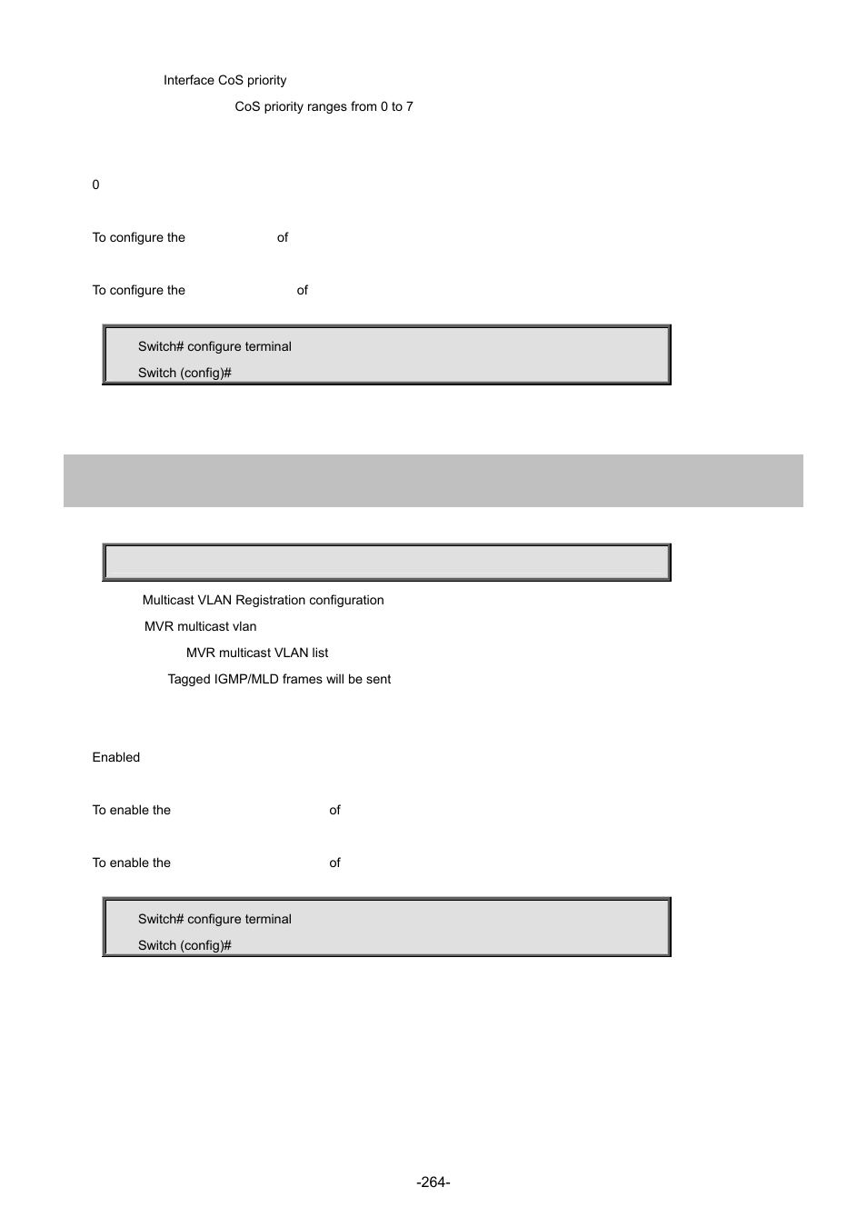 159 mvr vlan <vlan_list> tagged | Interlogix NS4702-24P-4S-4X Command Line Guide User Manual | Page 264 / 434