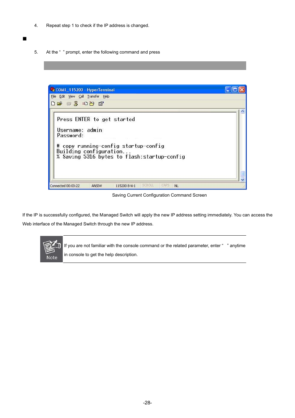 Store current switch configuration | Interlogix NS4702-24P-4S-4X Command Line Guide User Manual | Page 28 / 434