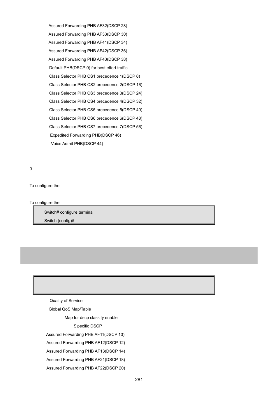 183 qos map dscp-classify | Interlogix NS4702-24P-4S-4X Command Line Guide User Manual | Page 281 / 434