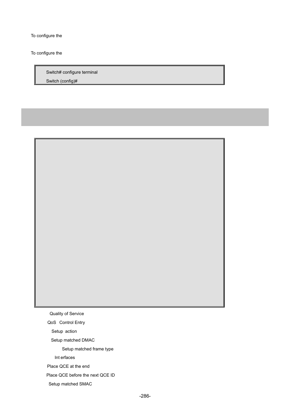 187 qos qce | Interlogix NS4702-24P-4S-4X Command Line Guide User Manual | Page 286 / 434