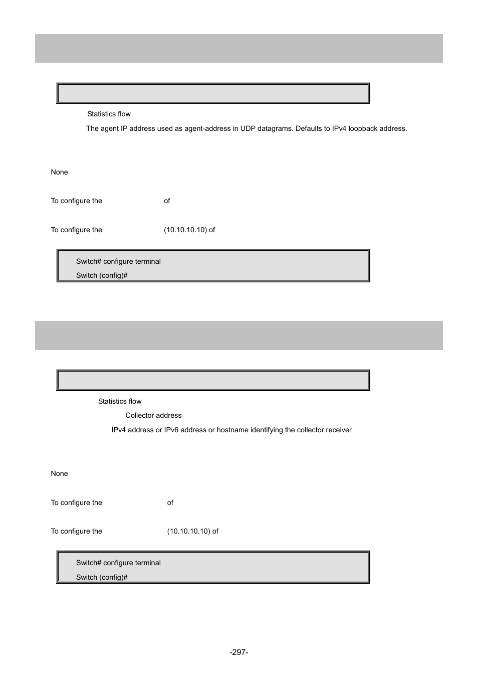 201 sflow agent-ip, 202 sflow collector-address | Interlogix NS4702-24P-4S-4X Command Line Guide User Manual | Page 297 / 434