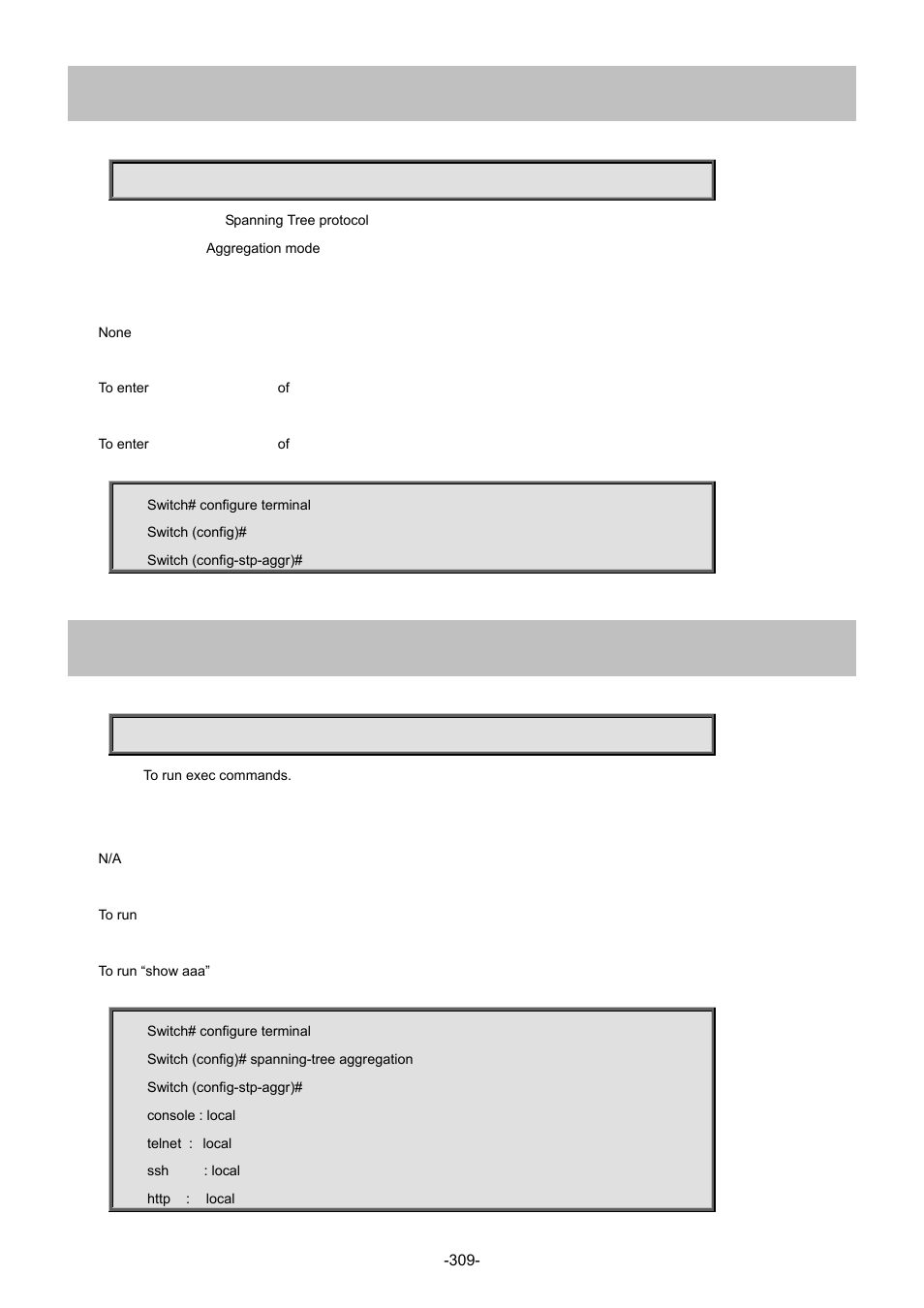 213 spanning-tree aggregation, 1 do | Interlogix NS4702-24P-4S-4X Command Line Guide User Manual | Page 309 / 434