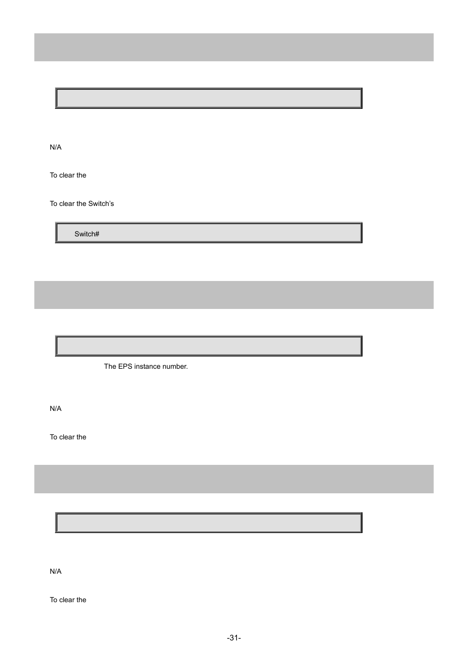 3 clear dot1x statistics interface, 4 clear eps, 5 clear erps | Interlogix NS4702-24P-4S-4X Command Line Guide User Manual | Page 31 / 434